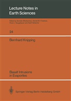 Bernhard J Knipping, Bernhard J. Knipping - Basalt Intrusions in Evaporites