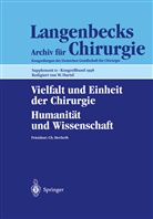 Ch. Herfarth, Hartel, W Hartel, W. Hartel - Vielfalt und Einheit der Chirurgie. Humanität und Wissenschaft, 3 Teile