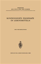 Lang, K Lang, K. Lang - Kondensierte Phosphate in Lebensmitteln