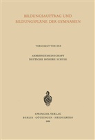 Karl Hahn - Bildungsauftrag und Bildungspläne der Gymnasien