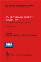 Manfre Becker, Manfred Becker - Solar Thermal Energy Utilization