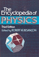 Robert Besancon - The Encyclopedia of Physics, 2 Pts.