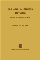 Cyril Welch, van der Wee, H Van der Wee, H. Van der Wee, H. Van Der Wee - The Great Depression Revisited
