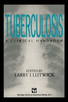 Larry Lutwick, Larry I. Lutwick - Tuberculosis