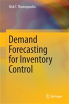 Nick T Thomopoulos, Nick T. Thomopoulos - Demand Forecasting for Inventory Control