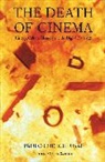 Paolo Cherchi Usai, Martin Scorsese, Paolo Cherchi Usai, Paolo Cherchi (George Eastman Museum Rochester USA) Usai - The Death of Cinema