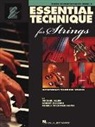 Michael Allen, Michael/ Gillespie Allen, Robert Gillespie, Pamela Tellejohn Hayes - Essential Technique 2000 for Strings