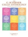 Hal Leonard Publishing Corporation (COR), Hal Leonard Corp - The G. Schirmer Cello Anthology