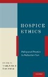 Timothy W. Kirk, Timothy W. (EDT)/ Jennings Kirk, Timothy W. Jennings Kirk, Bruce Jennings, Timothy W. Kirk, Kirk Timothy W. - Hospice Ethics