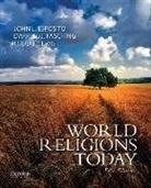 John L. Esposito, John L. (University Professor Esposito, John L./ Fasching Esposito, Darrell J. Fasching, Todd T. Lewis - World Religions Today