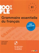 Ludivine Glaud, Yves et al. Loiseau, Loiseau-y - 100% FLE: Grammaire essentielle du français B1
