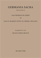 Franz-Josef Heyen - Germania Sacra, Neue Folge - Band 43: Die Bistümer der Kirchenprovinz Trier. Das Erzbistum Trier 10: Das St. Marien-Stift im (Trier-)Pfalzel. Tl.10
