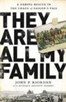 Monique Demery, John Riordan, John P. Riordan, John P./ Demery Riordan - They Are All My Family
