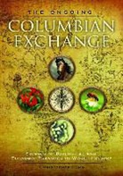 Christopher Cumo, Christopher Martin Cumo - The Ongoing Columbian Exchange