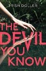 Patricia M. Doller, Trish Doller - The Devil You Know