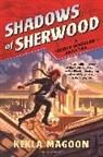 Kekla Magoon, Magoon Kekla - Shadows of Sherwood
