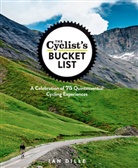 Ian Dille, Ian Diller - The Cyclist's Bucket List