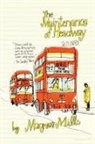 Magnus Mills - The Maintenance of Headway