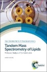Prof. Robert C (University of Colorado Den Murphy, Prof. Robert C (University of Colorado Denver Murphy, Robert C Murphy, Robert C (University of Colorado Denver Murphy, Robert C. Murphy - Tandem Mass Spectrometry of Lipids