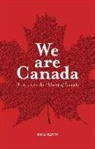 Rikia Saddy, Cameron McLellan - We Are Canada