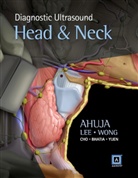 Anil T. Ahuja - Diagnostic Ultrasound: Head and Neck