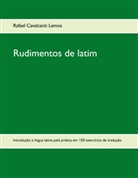 Rafael Cavalcanti Lemos - Rudimentos de latim