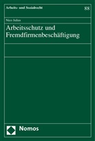 Nico Julius - Arbeitsschutz und Fremdfirmenbeschäftigung