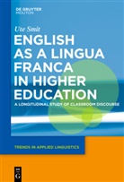 Ute Smit - English as a Lingua Franca in Higher Education