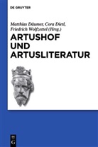 Matthias Däumer, Cor Dietl, Cora Dietl, Friedrich Wolfzettel - Artushof und Artusliteratur