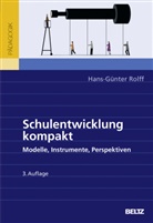 Hans-Günter Rolff - Schulentwicklung kompakt