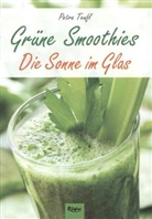 Petra Teufl - Grüne Smoothies