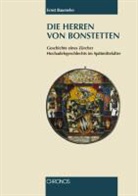 Ernst Baumeler - Die Herren von Bonstetten