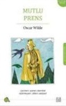 Oscar Wilde - Mutlu Prens