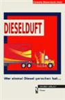 Cornelia Bienenstein-Hock - Dieselduft
