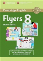 Cambridge Flyers, New edition - Vol.8: Student's Book