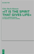 Gitte Buch-Hansen - "It is the Spirit that Gives Life"