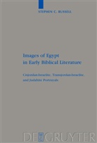 Stephen C Russell, Stephen C. Russell - Images of Egypt in Early Biblical Literature