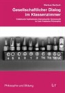 Markus Bartsch - Gesellschaftlicher Dialog im Klassenzimmer