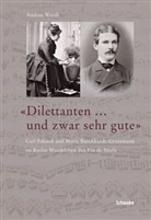 Andrea Wiesli - 'Dilettanten ... und zwar sehr gute'.