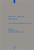 Reinhar G Kratz, Reinhard G Kratz, Reinhard G. Kratz, Reinhard Gr. Kratz, Reinhard Gregor Kratz, Spieckermann... - One God - One Cult - One Nation