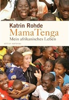 Katrin Rohde - Mama Tenga