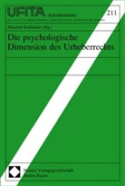 Manfred Rehbinder - Die psychologische Dimension des Urheberrechts