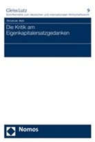 Christian Buck - Die Kritik am Eigenkapitalersatzgedanken