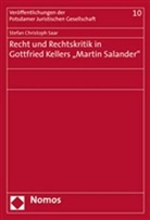 Stefan Chr. Saar - Recht und Rechtskritik in Gottfried Kellers "Martin Salander"