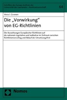 Vera I. Gronen - Die "Vorwirkung" von EG-Richtlinien