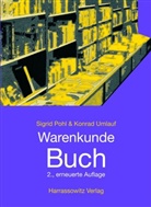Sigrid Pohl, Konrad Umlauf - Warenkunde Buch