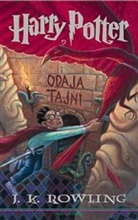 J. K. Rowling - Harry Potter, kroatische Ausgabe - 2: Harry Potter i odaja tajni