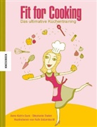 BADEN, Stephanie Baden, Sur, Anne-Katrin Sura - Fit for Cooking