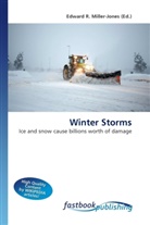Edward R. Miller-Jones, Edward R. Miller-Jones, Edwar R Miller-Jones - Winter Storms