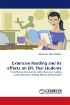 Kamonnat Tamrackitkun - Extensive Reading and its effects on EFL Thai students